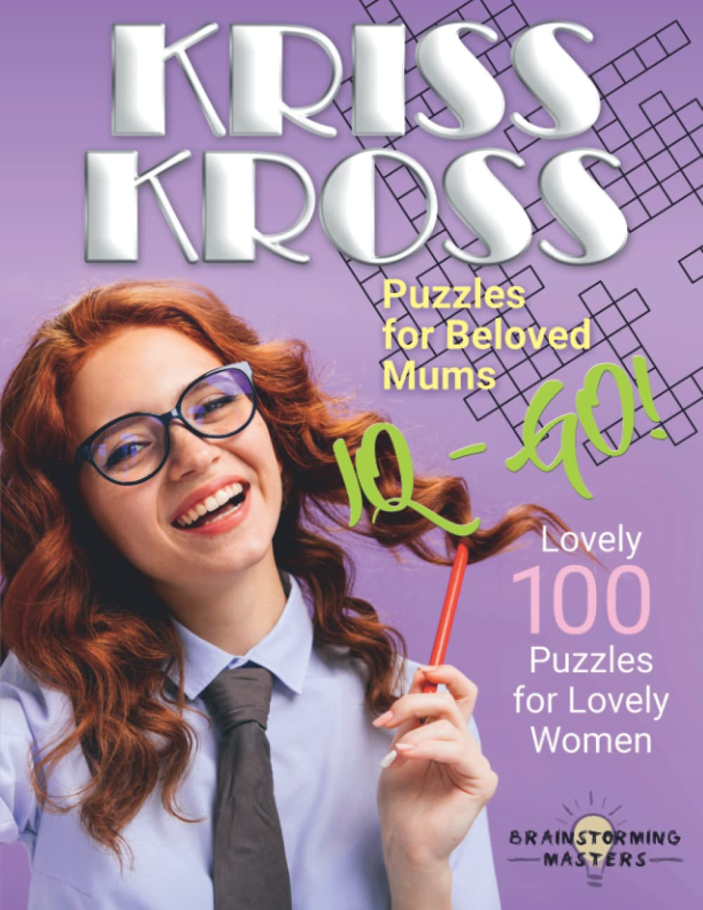Large Print Kriss Kross Puzzles for Beloved Mums Lovely 100 Puzzles