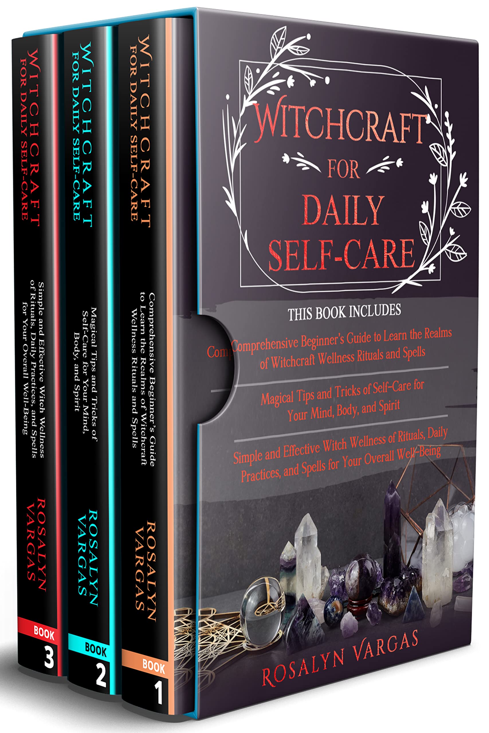 Witchcraft for Daily Self-Care: 3 in 1- Comprehensive Beginner’s Guide+ ...