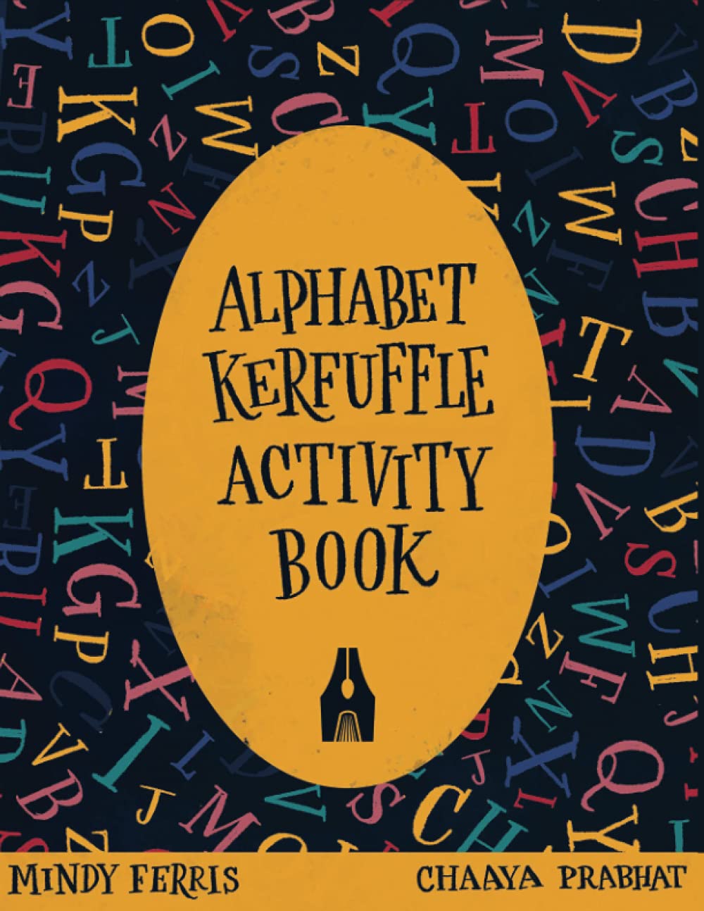 Alphabet Kerfuffle Activity Book A Vocabulary Adventure from A to Z by