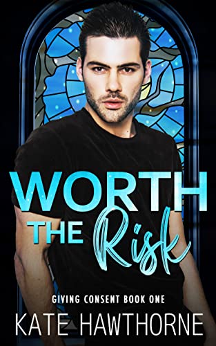 Worth the Risk