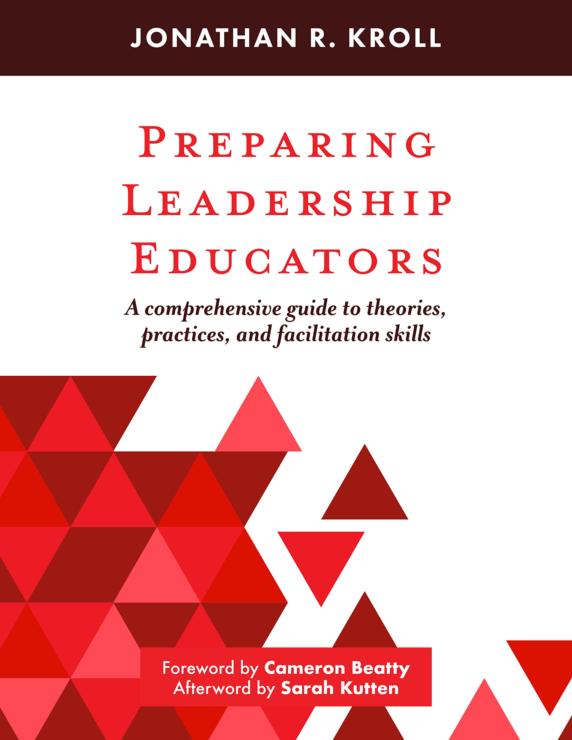 Preparing Leadership Educators: A Comprehensive Guide to Theories ...