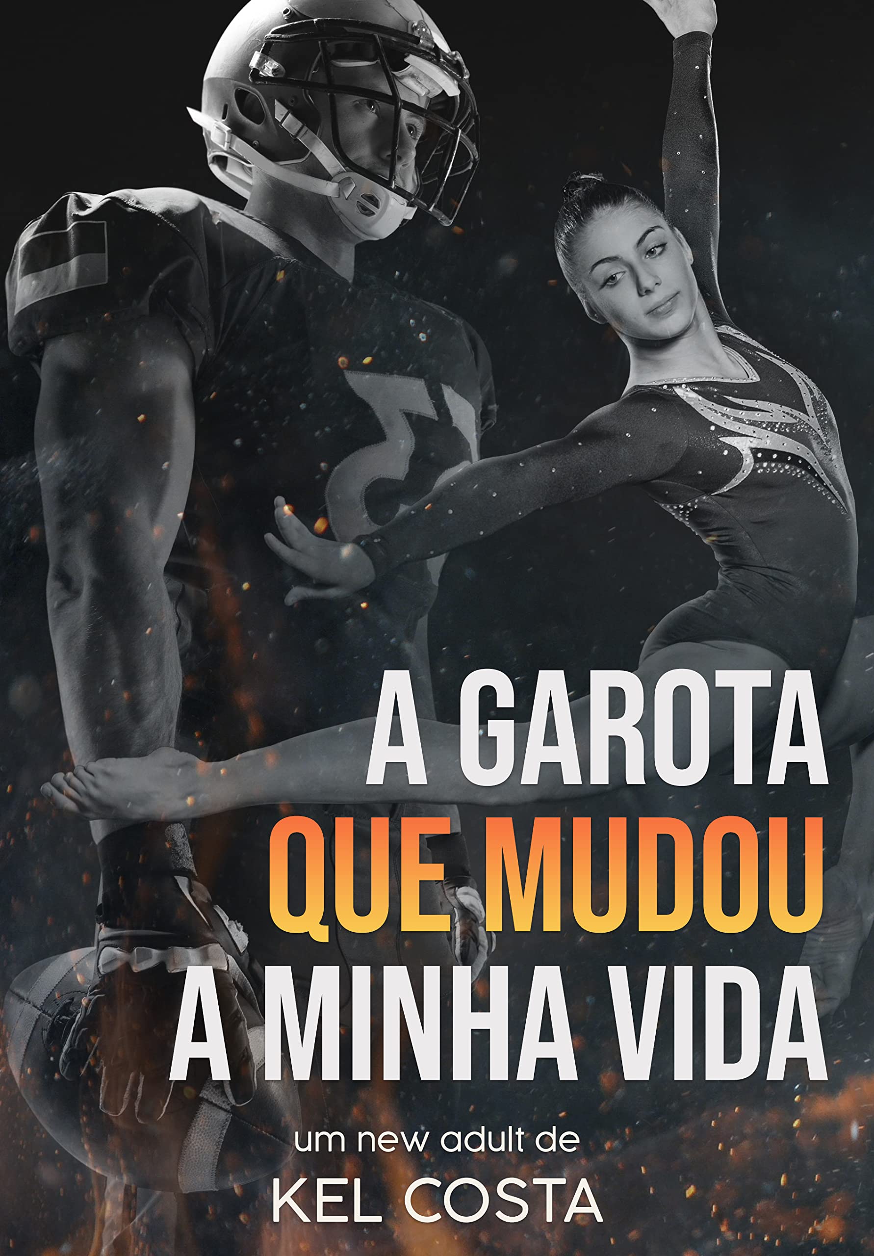 A Garota que Mudou a Minha Vida book cover