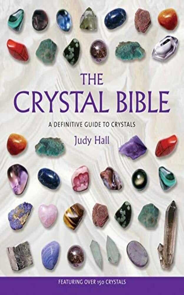 The Crystal Bible (The Crystal Bible Series) by Judy Hall Goodreads