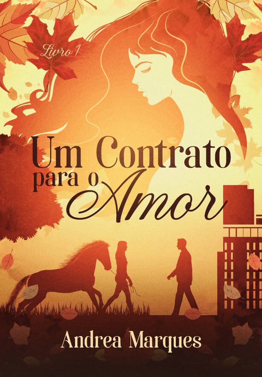 Um Contrato para o Amor - Livro 1 (Duologia Um Contrato para o Amor)