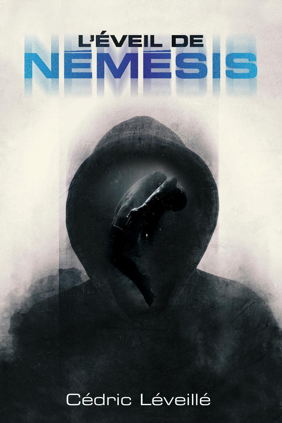 L'Éveil de Némésis: Tome I (La trilogie de Némésis t. 1)
