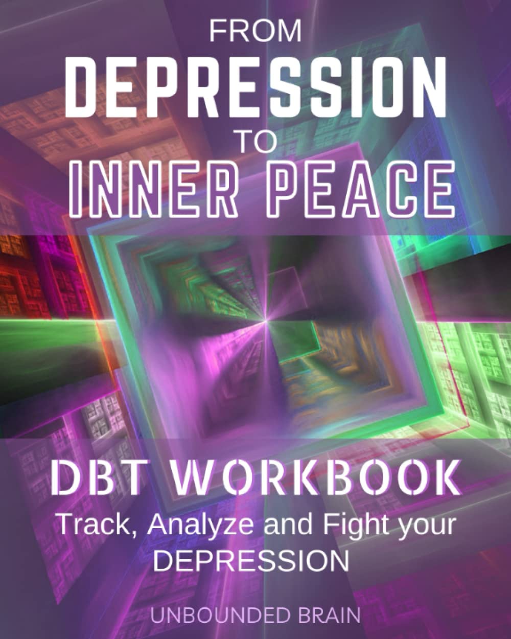 From DEPRESSION to INNER PEACE | Science-Backed DBT Workbook for Teens ...