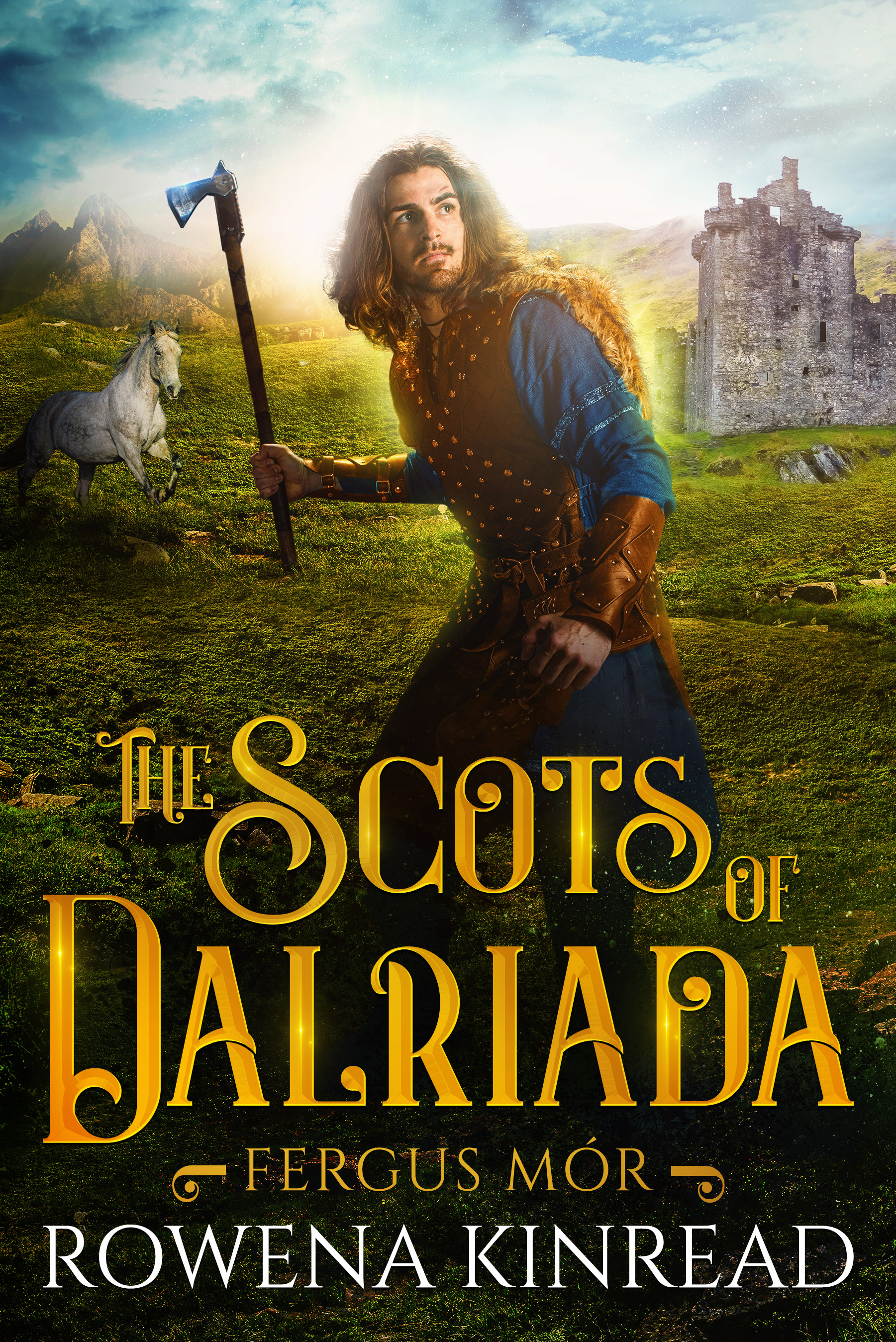 The Scots of Dalriada Fergus Mor