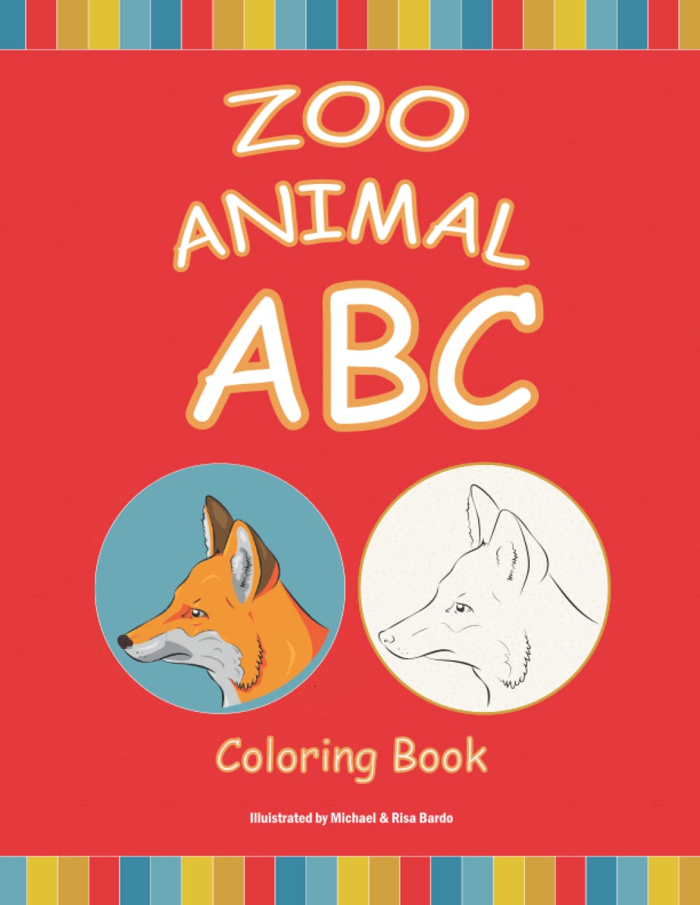Coloring Book Animals For ALL AGES ABC ZOO ANIMAL COLORING BOOK
