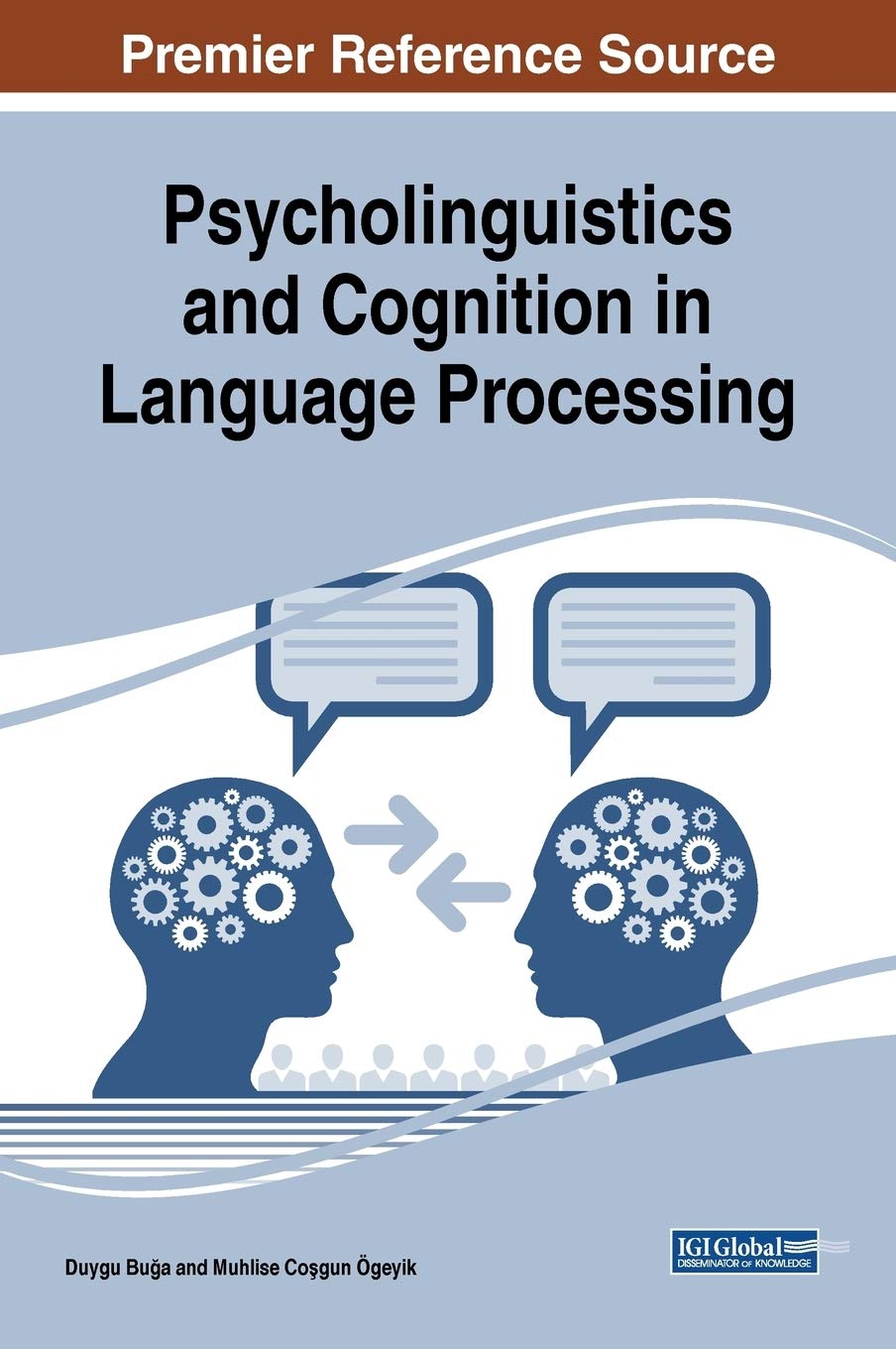 Psycholinguistics and Cognition in Language Processing (Advances in ...