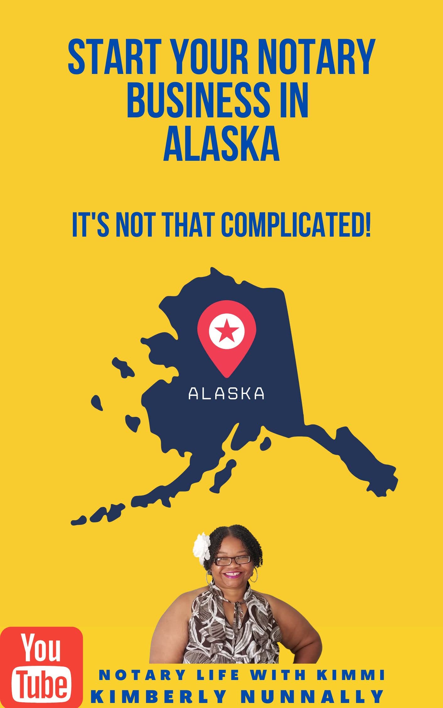 Start Your Notary Business In Alaska , It's Not That Complicated! by