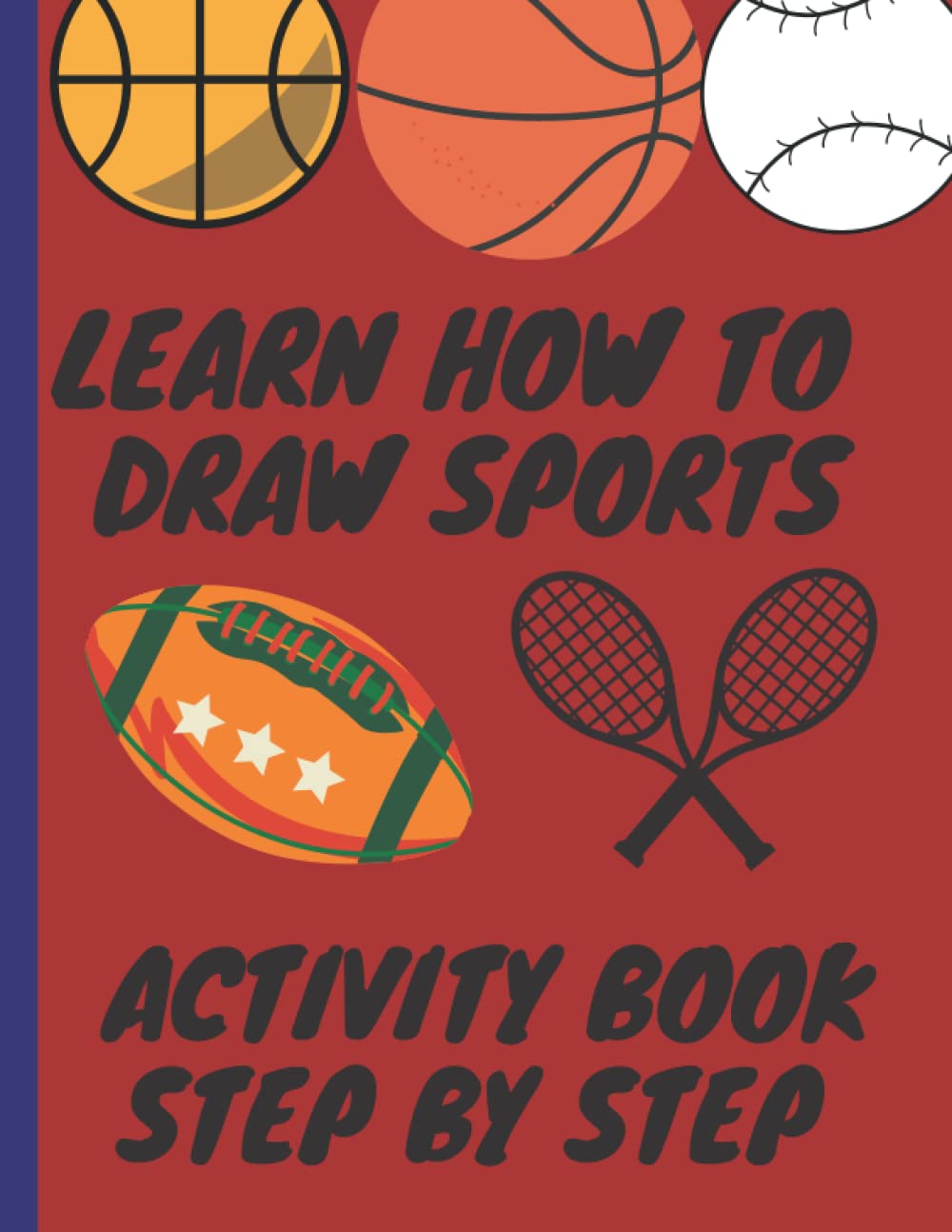 Learn how to draw sports activity book step by step Learn how to draw