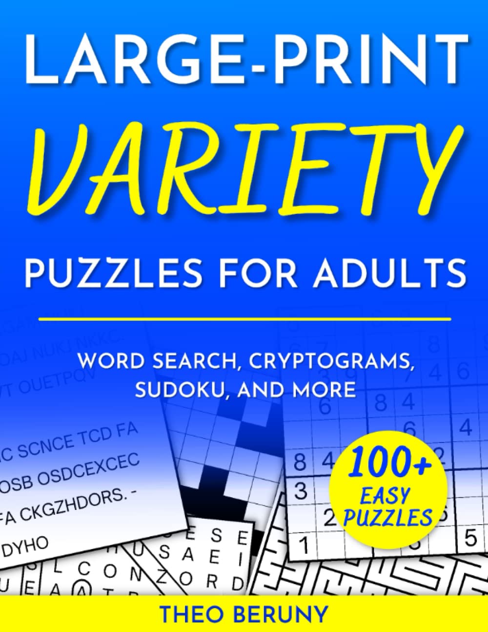 LargePrint Variety Puzzles For Adults 100+ Largeprint Puzzles Word