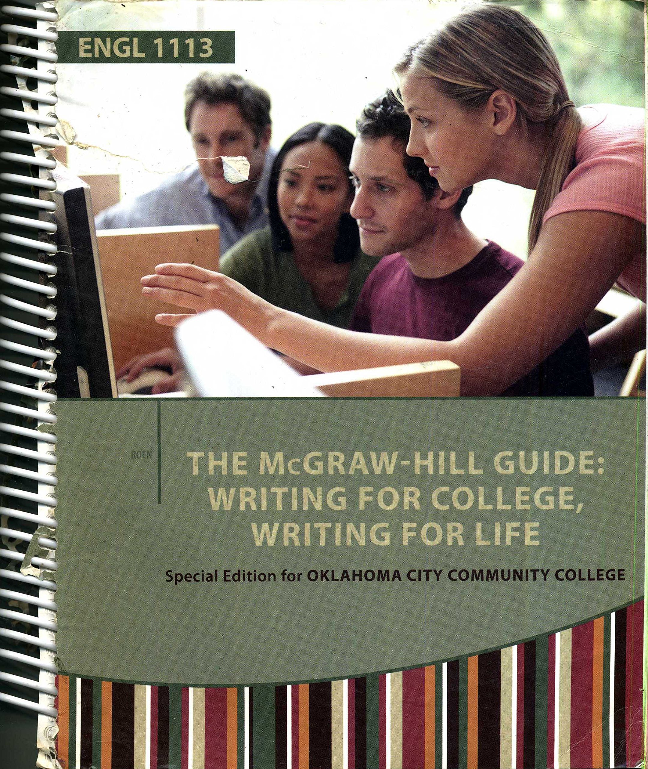 The McGraw-Hill Guide: Writing for College, Writing for Life Special ...