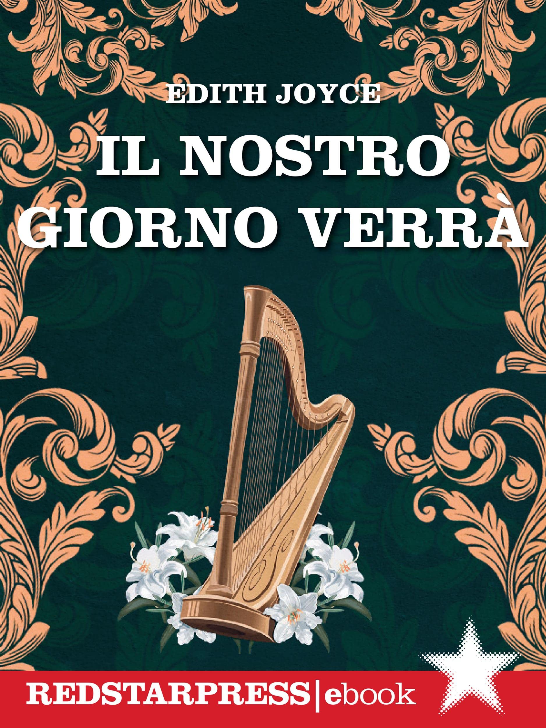 Il nostro giorno verrà: 1916: Dublino è una bomba pronta a esplodere e la scintilla è una rabbia che Erin e Seán chiamano amore