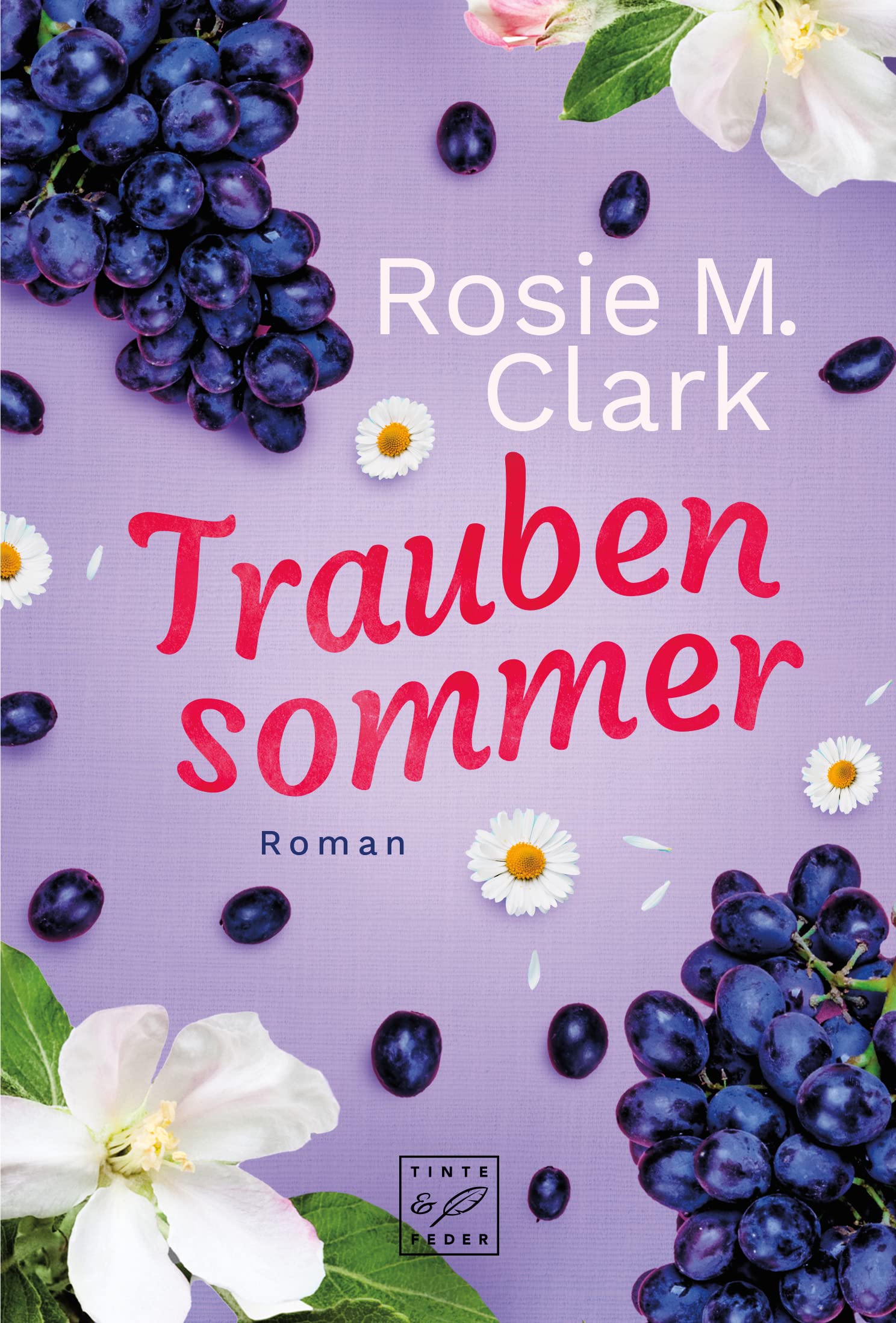 Traubensommer (Große Gefühle in Andalusien)
