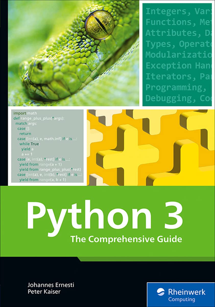 Python 3: The Comprehensive Guide to Hands-On Python Programming by ...