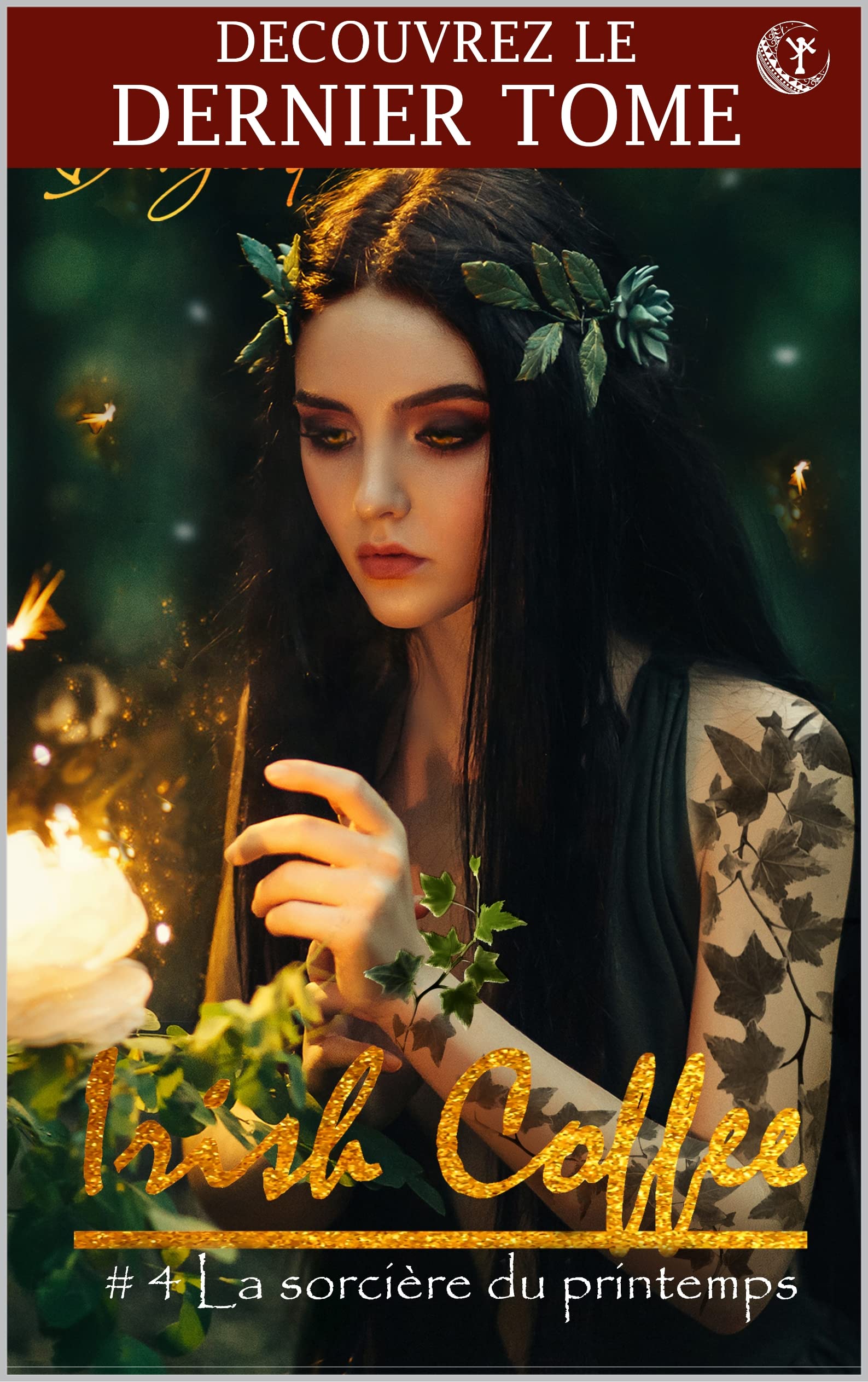 la sorcière du printemps: Édition française (Irish Coffee t. 4)