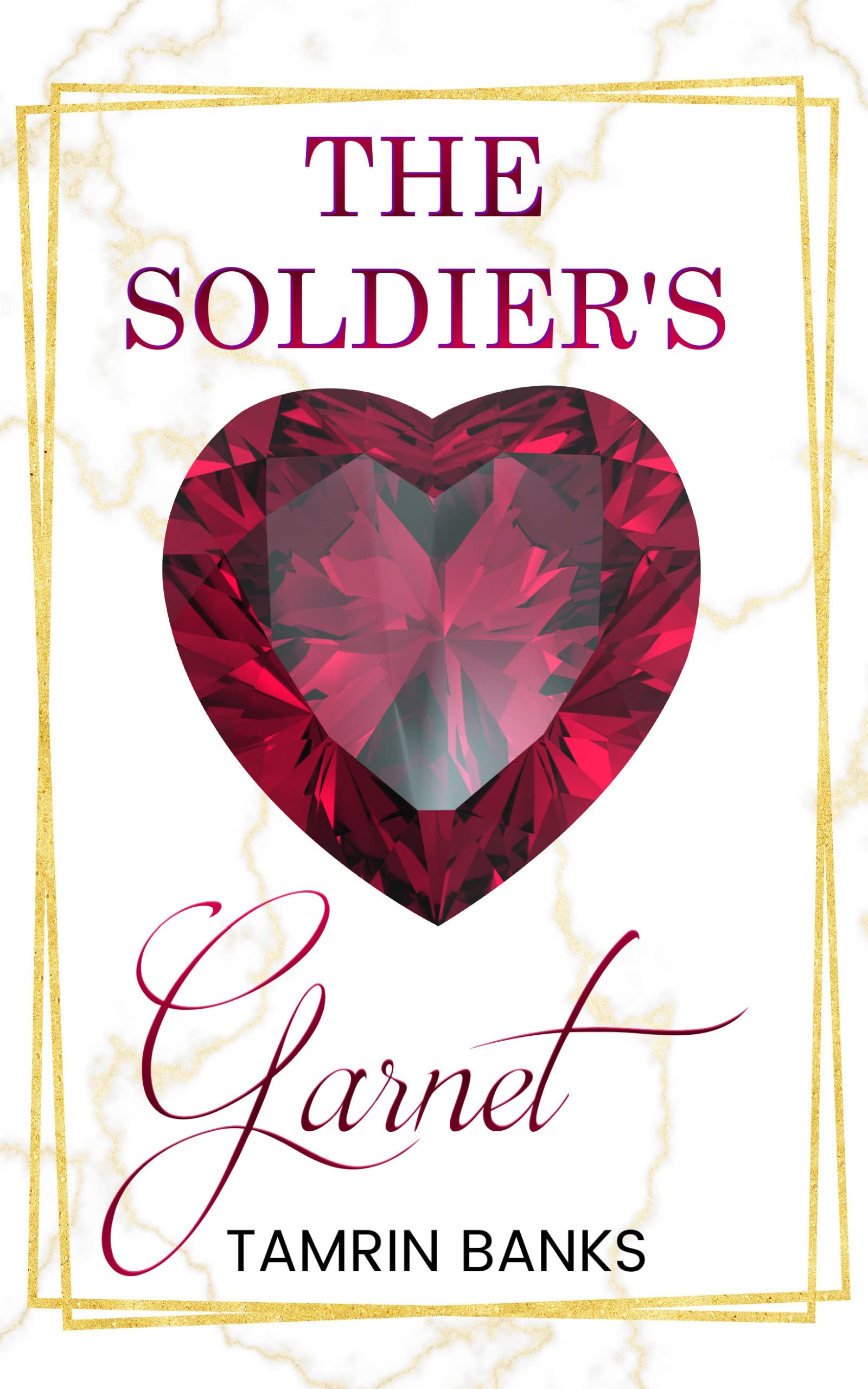 The Soldier's Garnet book cover