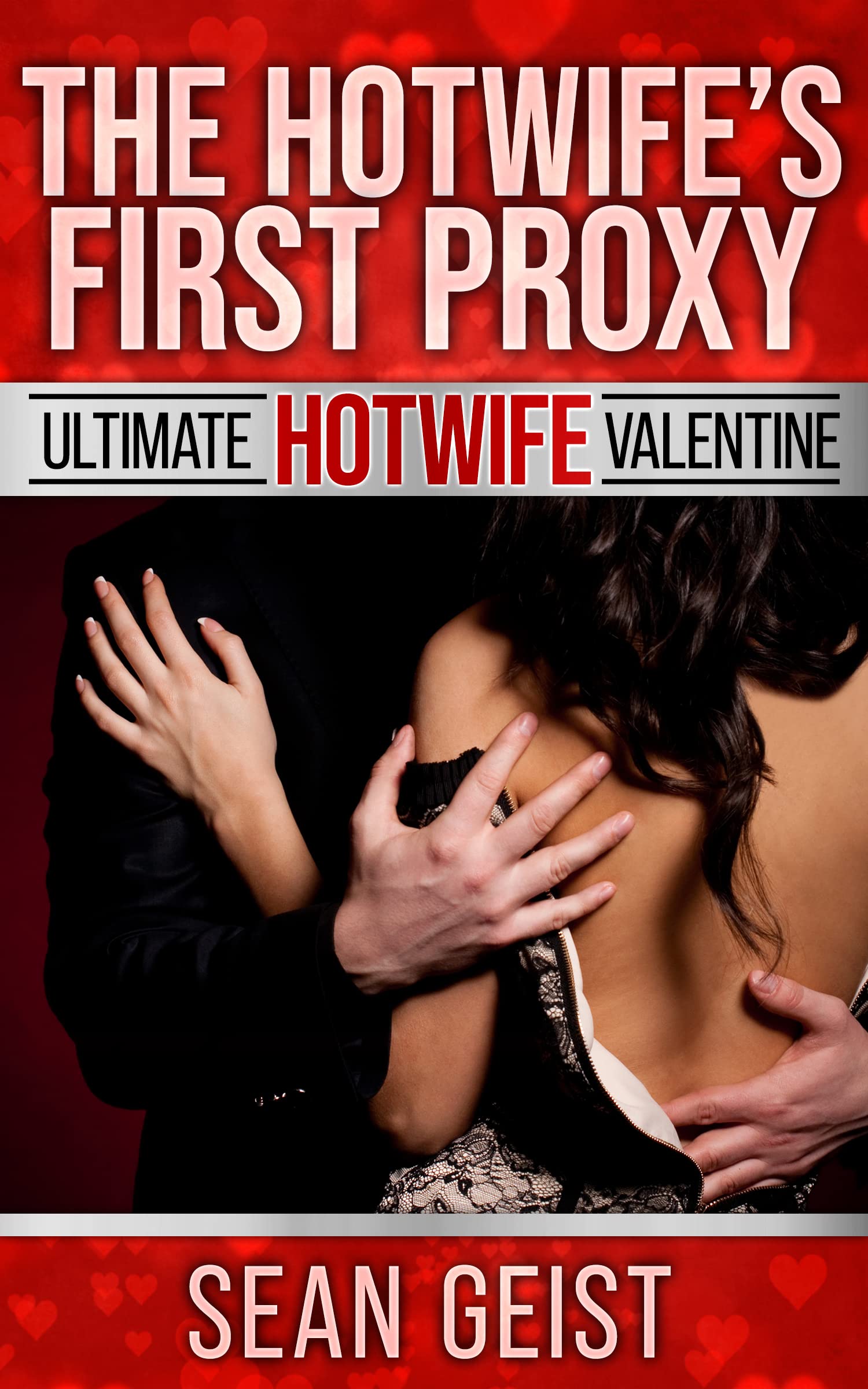 The Hotwife's First Proxy