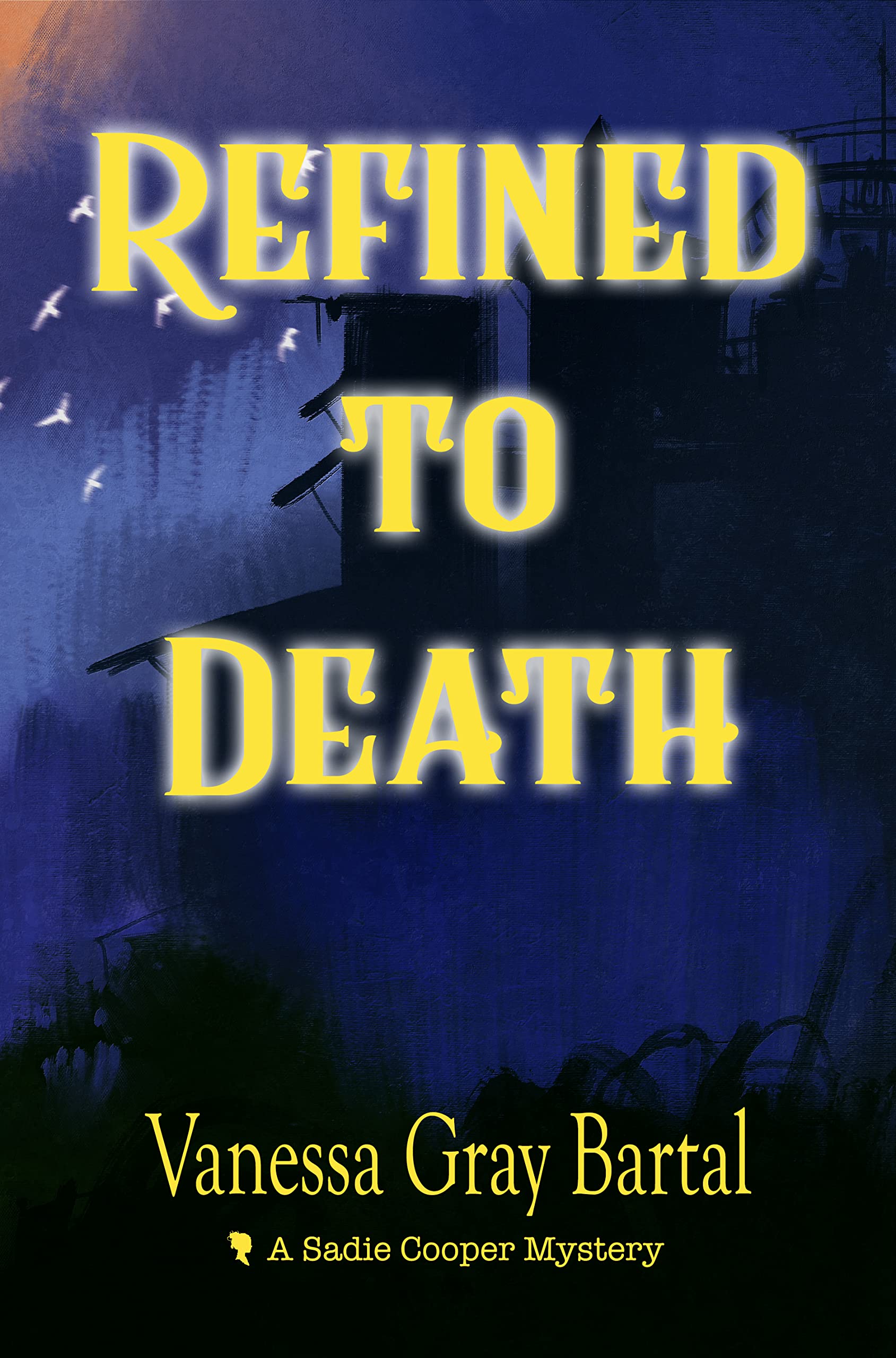 Refined To Death
