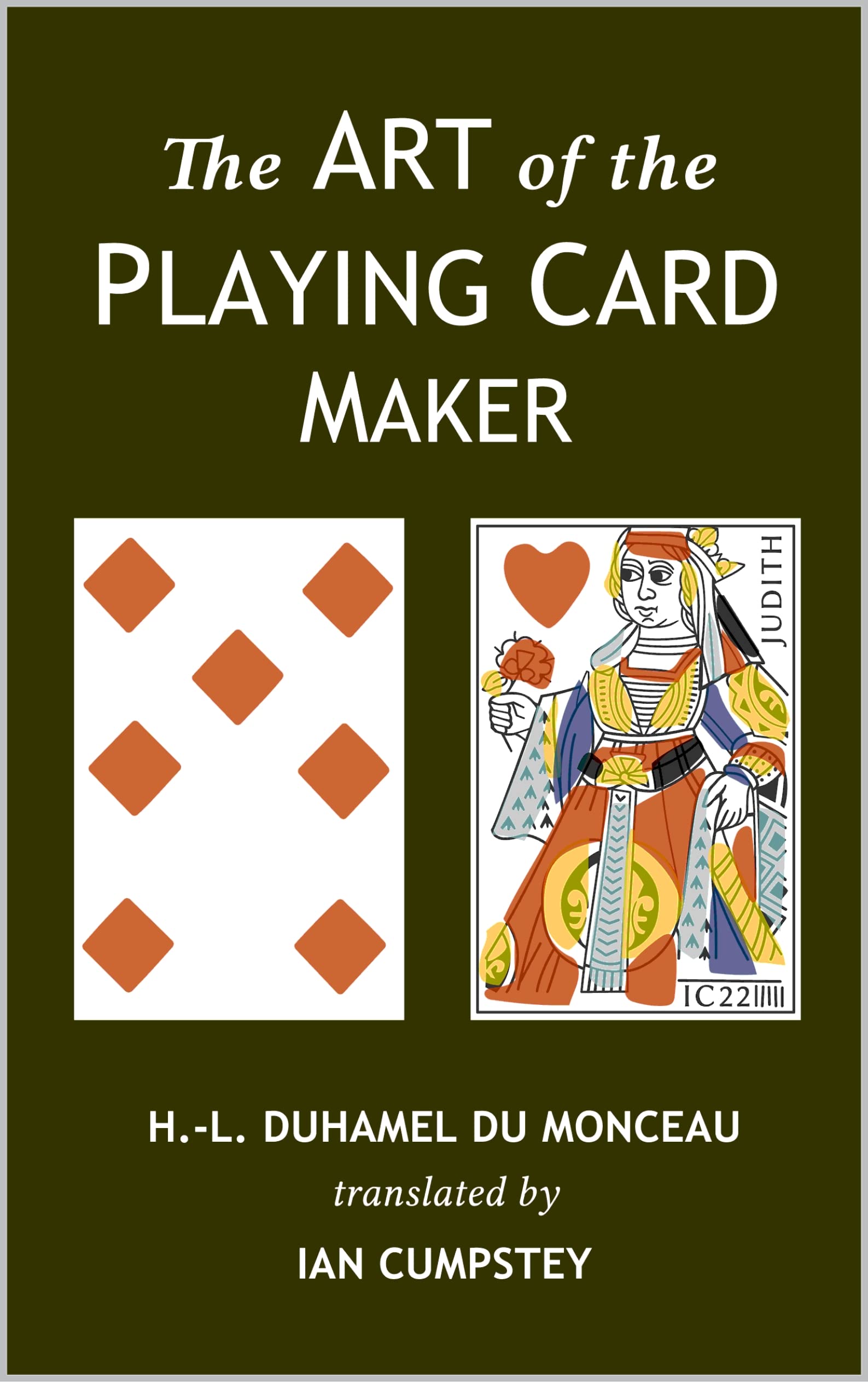 The Art of the Playing Card Maker by Ian Cumpstey Goodreads
