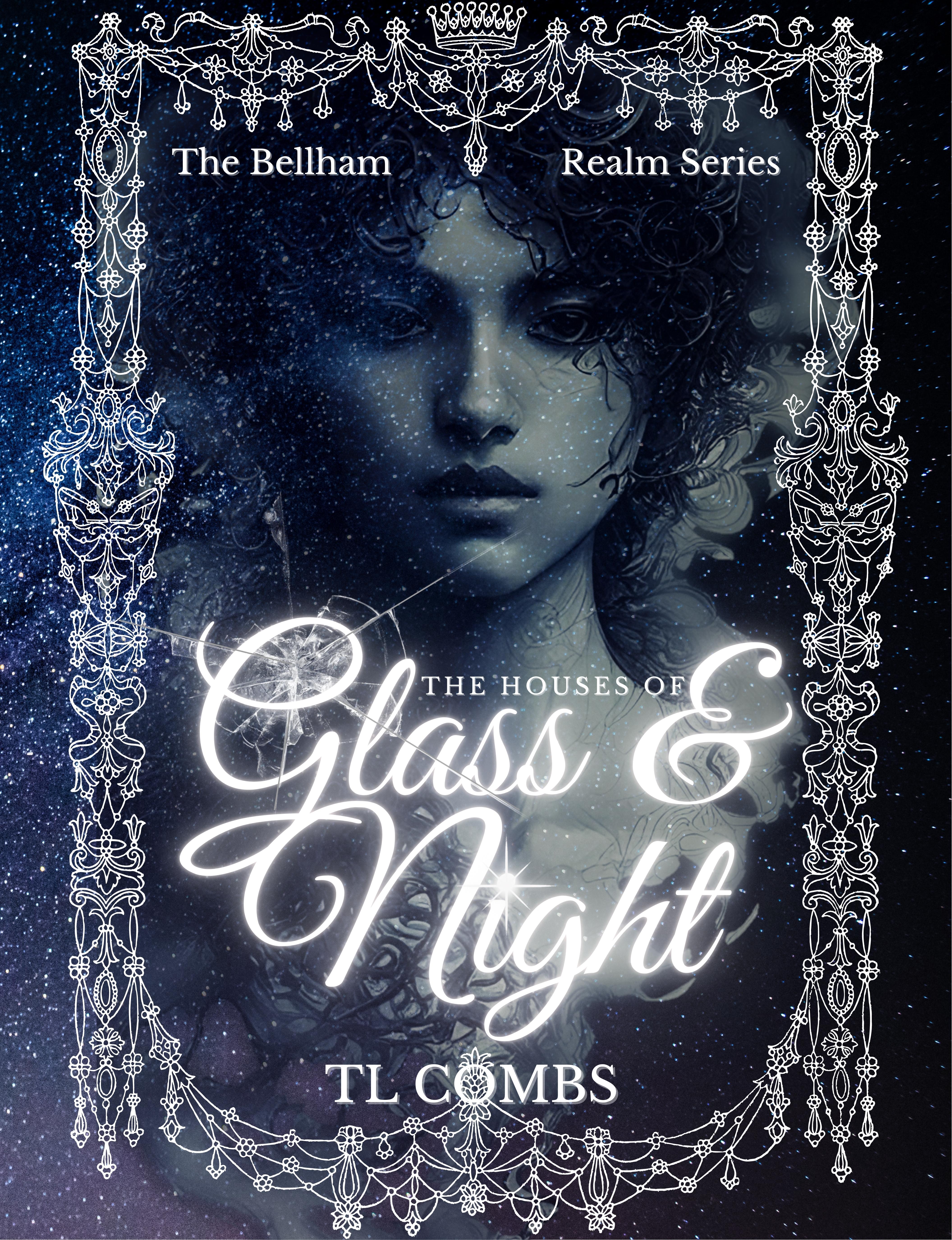 The Houses of Glass & Night