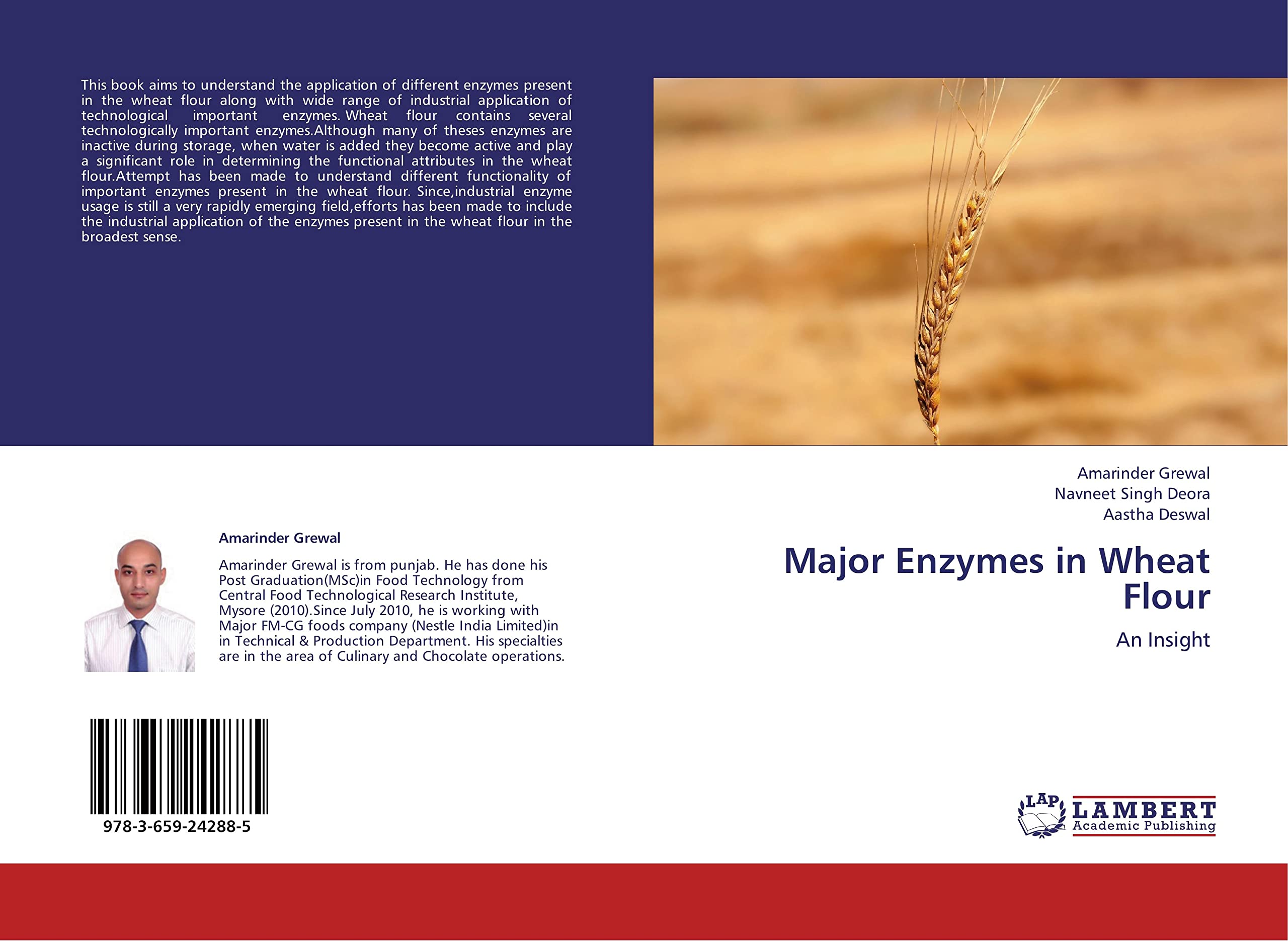Major Enzymes in Wheat Flour An Insight by Amarinder Grewal Goodreads