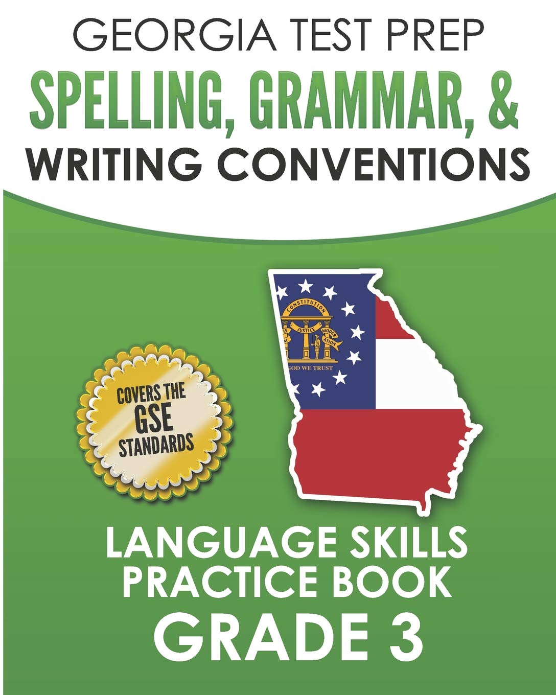 TEST PREP Spelling, Grammar, & Writing Conventions Grade 3
