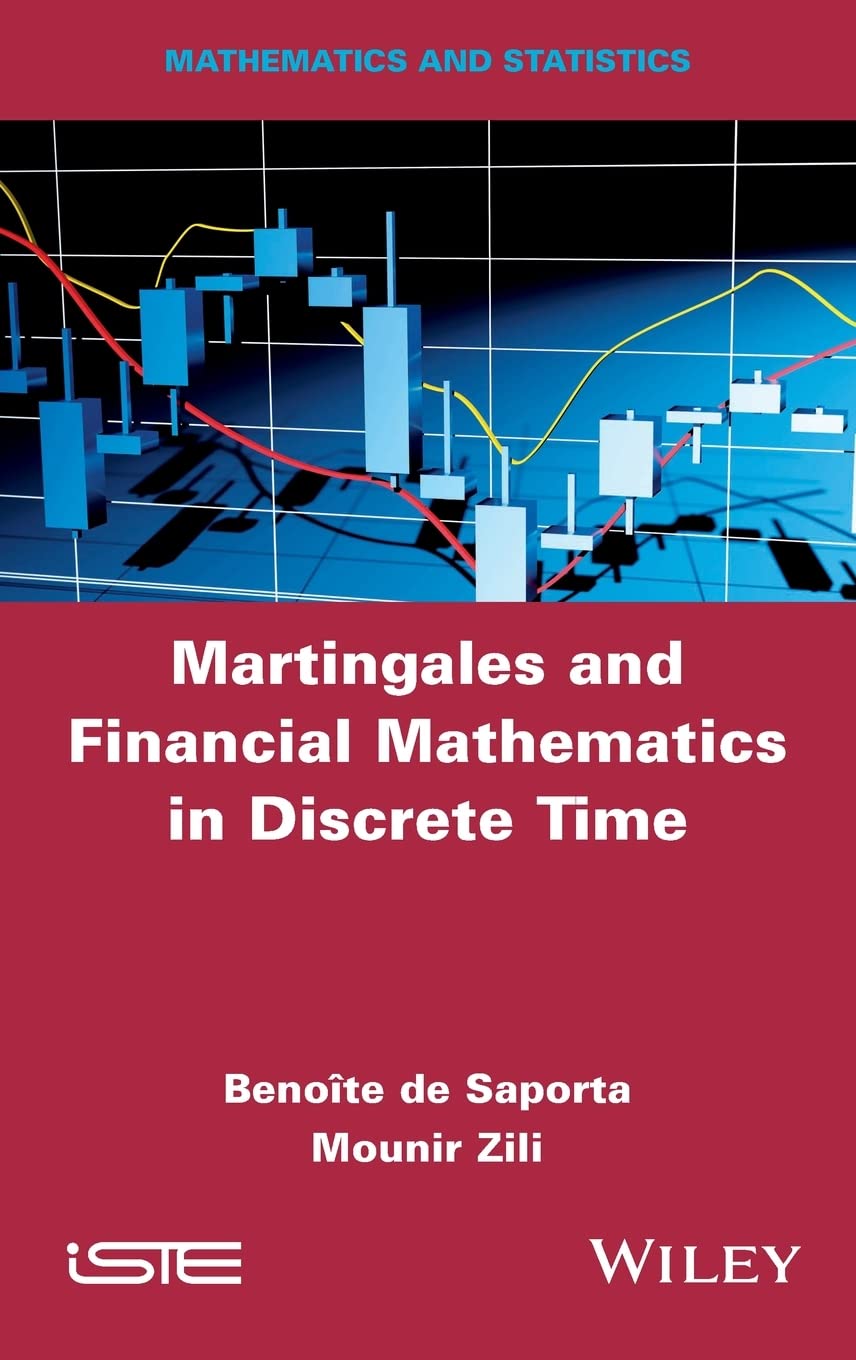 Martingales and Financial Mathematics in Discrete Time by Benoîte de