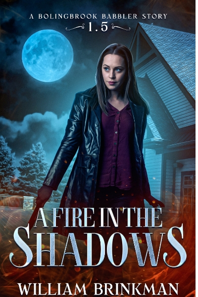 A Fire in the Shadows