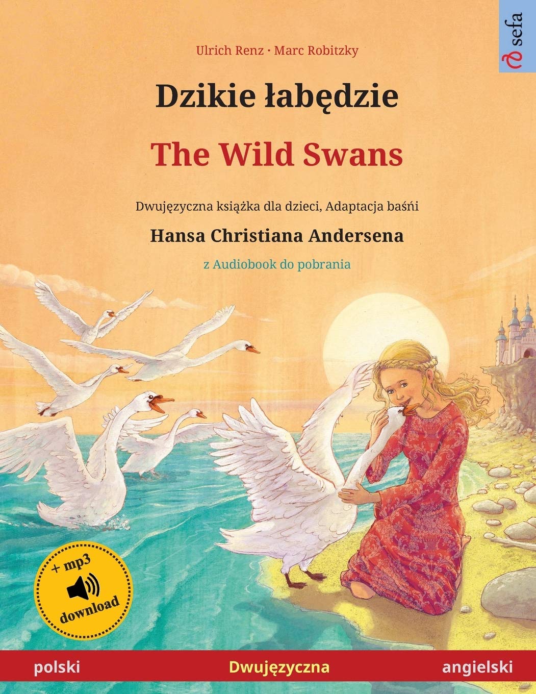 Streszczenie Baśni Andersena Dzikie łabędzie