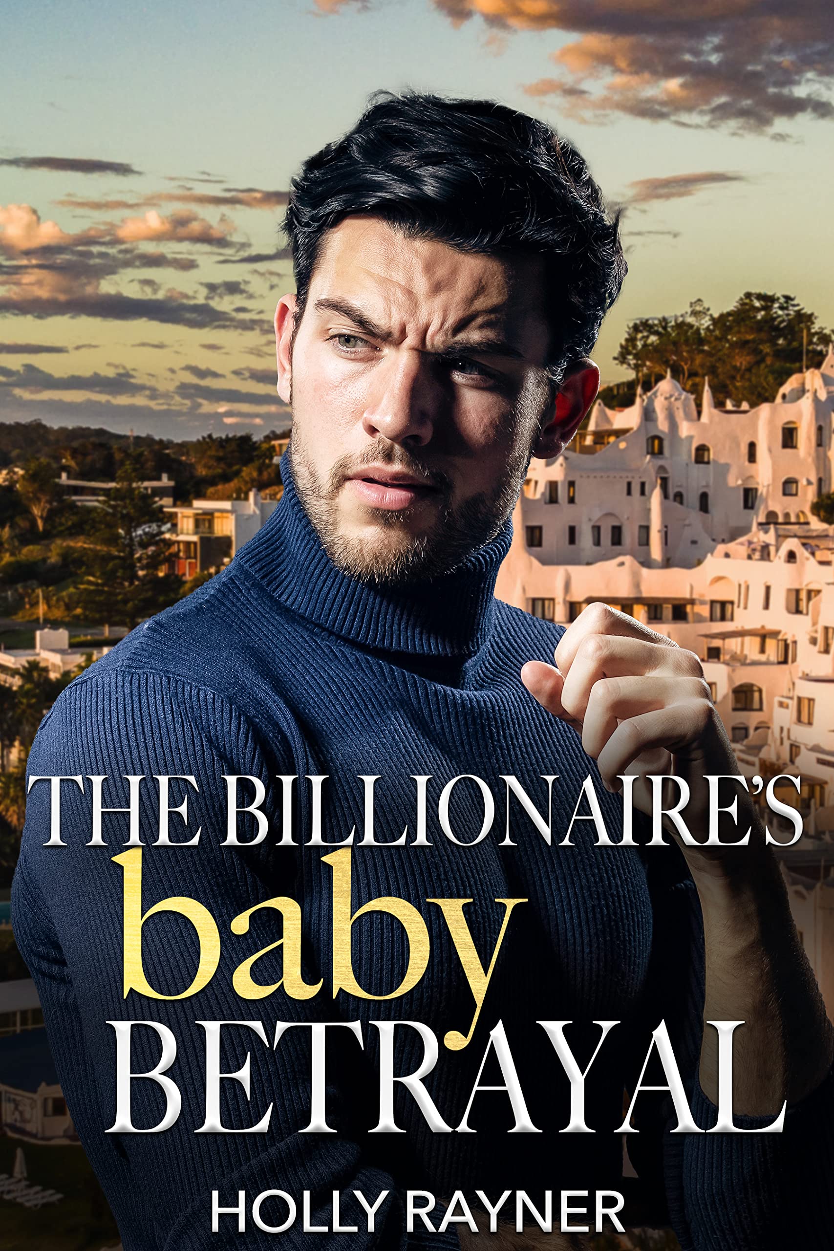 The Billionaire's Baby Betrayal book cover