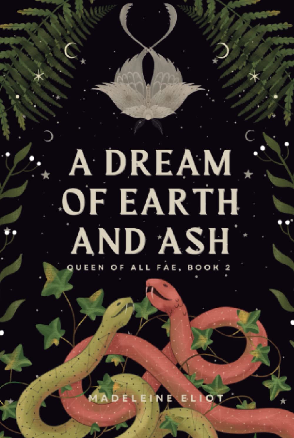 A Dream of Earth and Ash (Queen of All Fae)