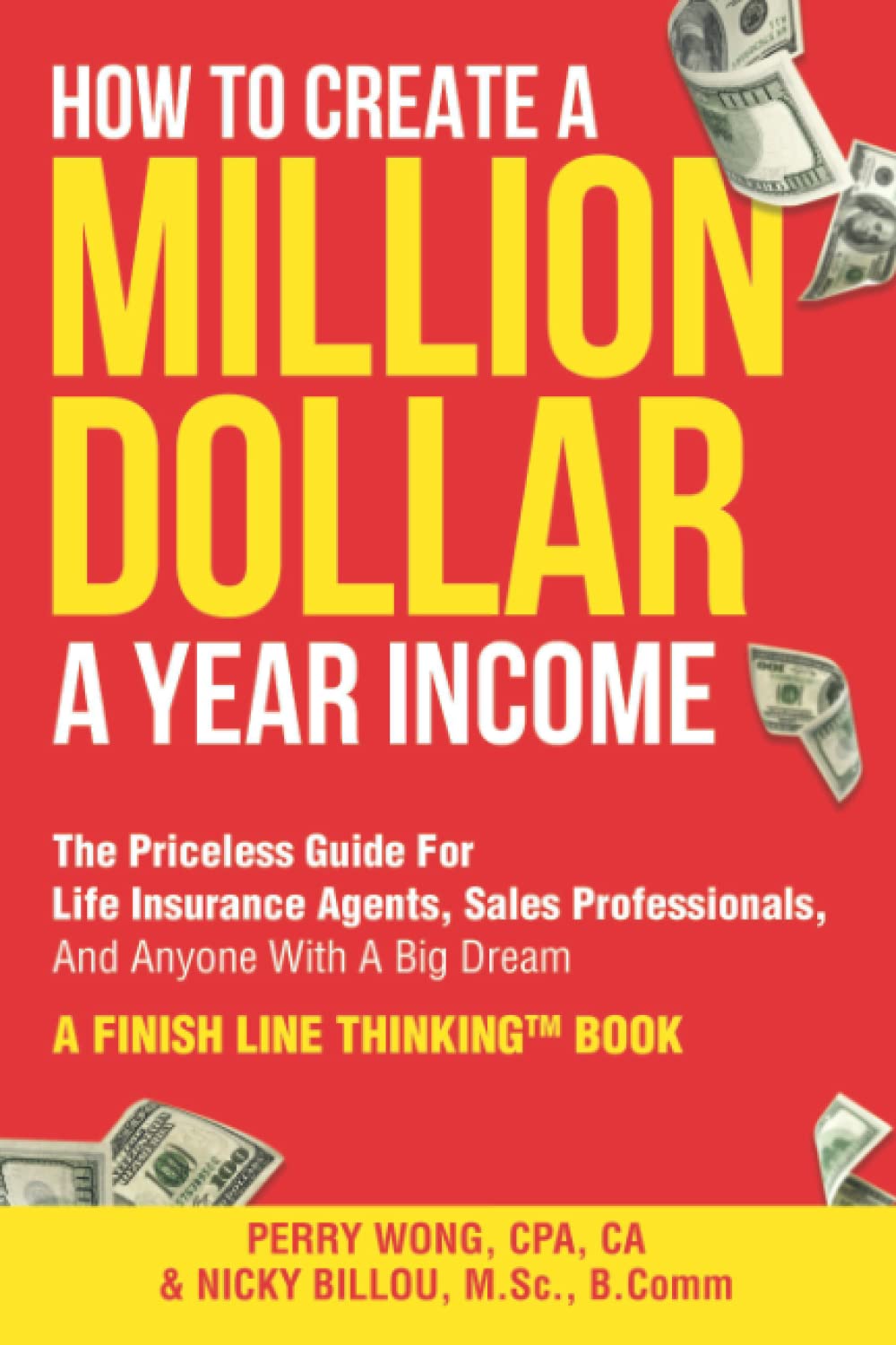 How To Create A Million Dollar A Year The Priceless Guide For
