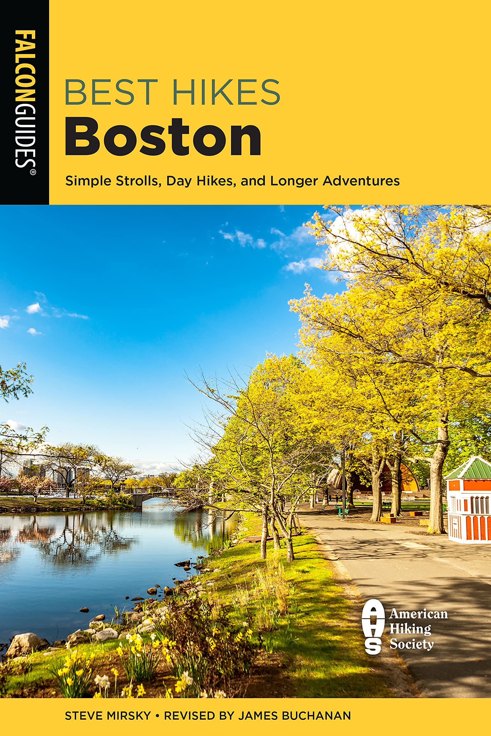 Best Hikes Boston Simple Strolls, Day Hikes, and Longer Adventures by