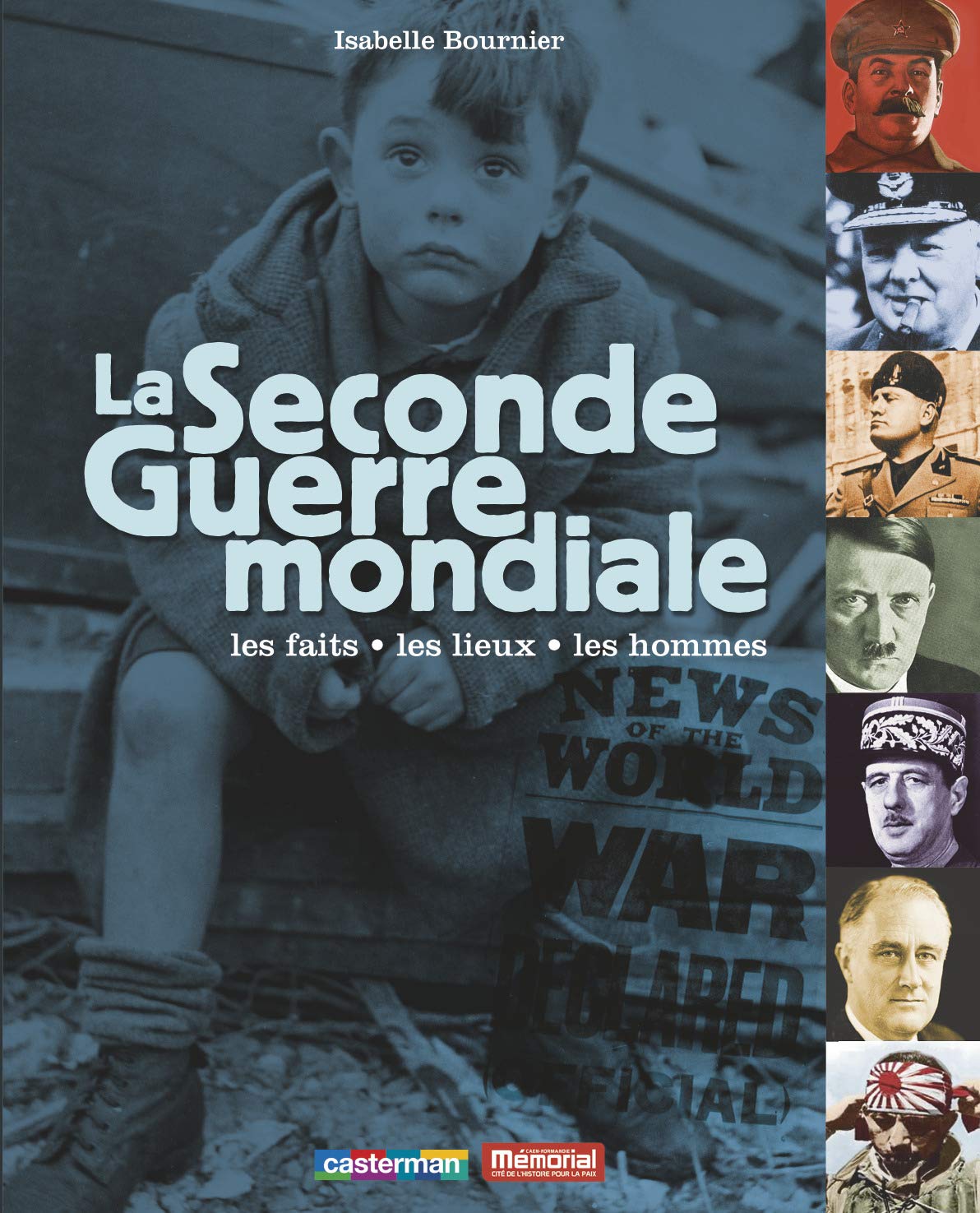 Deux guerres mondiales et leurs suites... Pour la survie des hommes