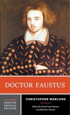 Doctor Faustus (Norton Critical Editions)