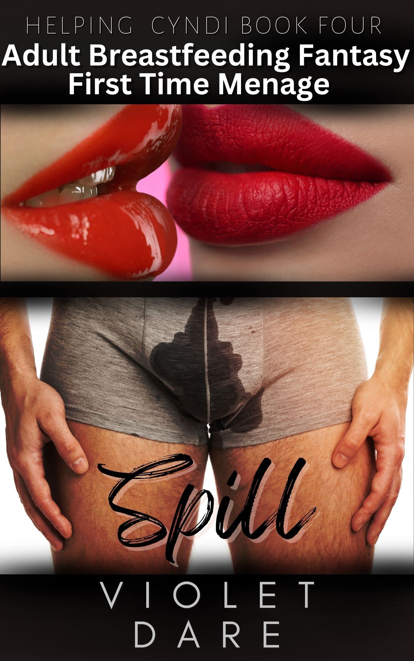 Spill: First Time Menage