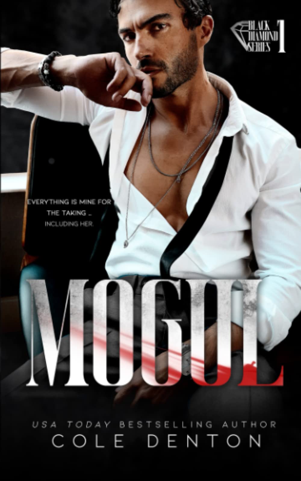 Mogul: Black Diamond Series Book 1