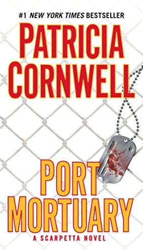 Port Mortuary (Kay Scarpetta #18)