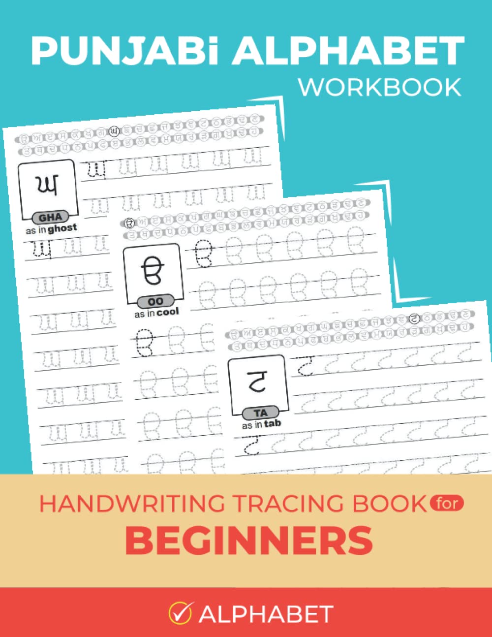 Punjabi Alphabet Workbook Handwriting Tracing Book For Beginners Learn punjabi-alphabet-workbook-handwriting-tracing-book-for-beginners-learn