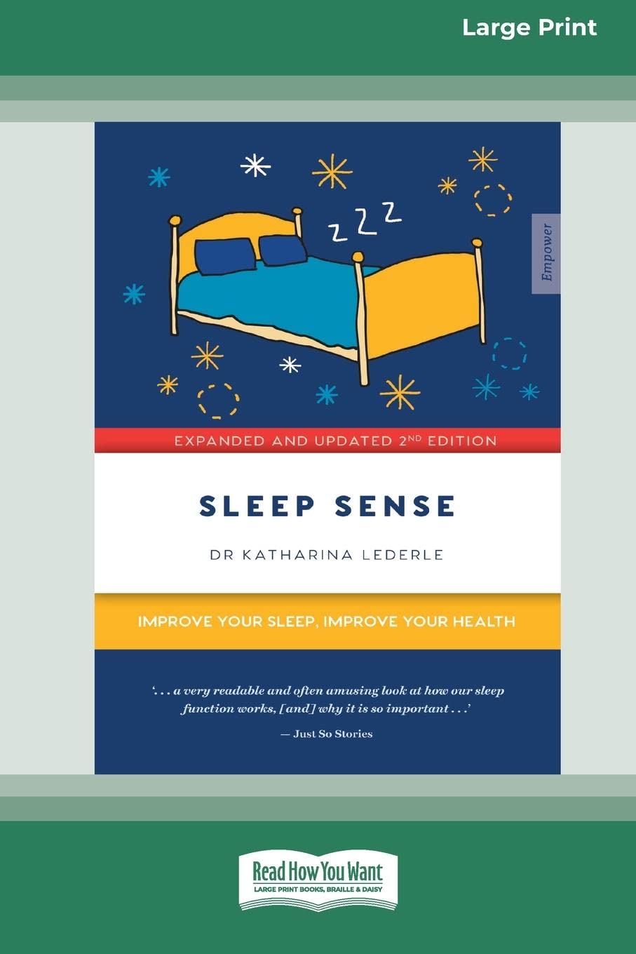 Sleep Sense Improve your sleep, improve your health by Dr Katharina