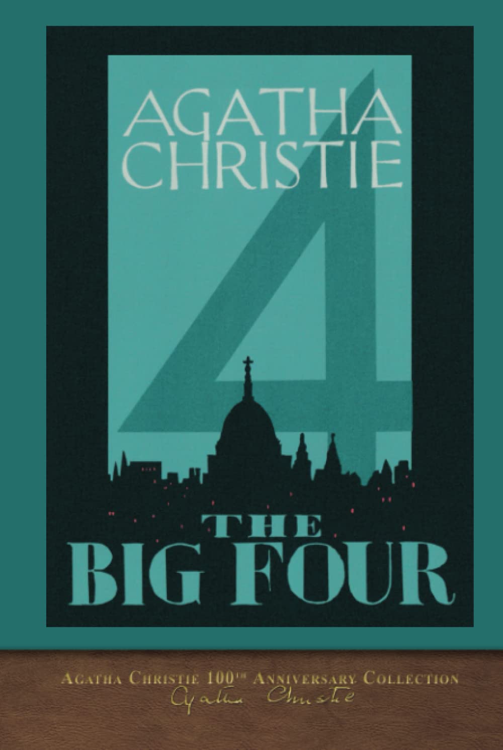 The Big Four Agatha Christie 100th Anniversary Collection by Agatha Christie Goodreads The Big Four Agatha Christie 100th Anniversary Collection by Agatha Christie Goodreads