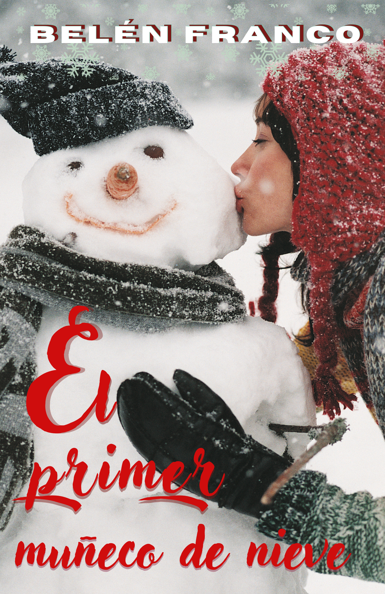 El primer muñeco de nieve