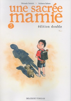 Une Sacrée Mamie T05 edition double