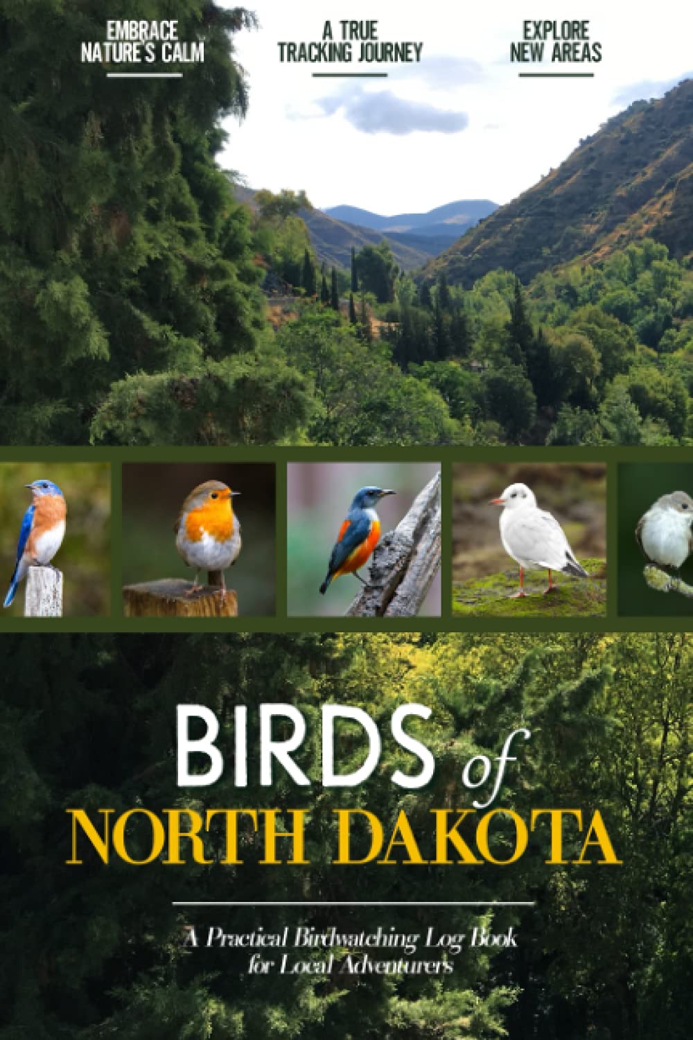 Birds of North Dakota: Bird Watching Log Book for Local Backyard ...