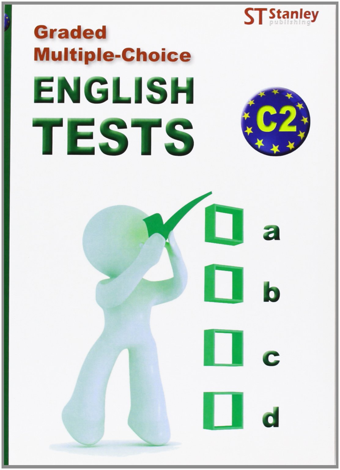 Graded multiplechoice English Tests C2 English testsC2 by Glenn