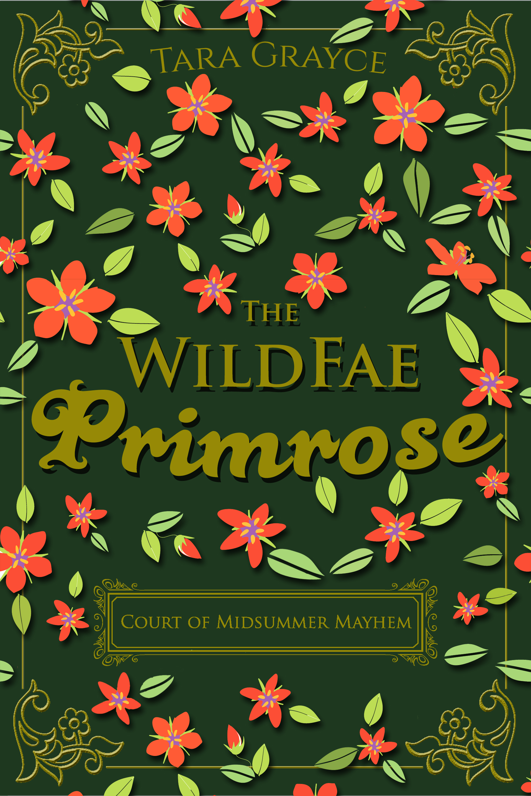 The Wild Fae Primrose (Court of Midsummer Mayhem) by Tara Grayce ...