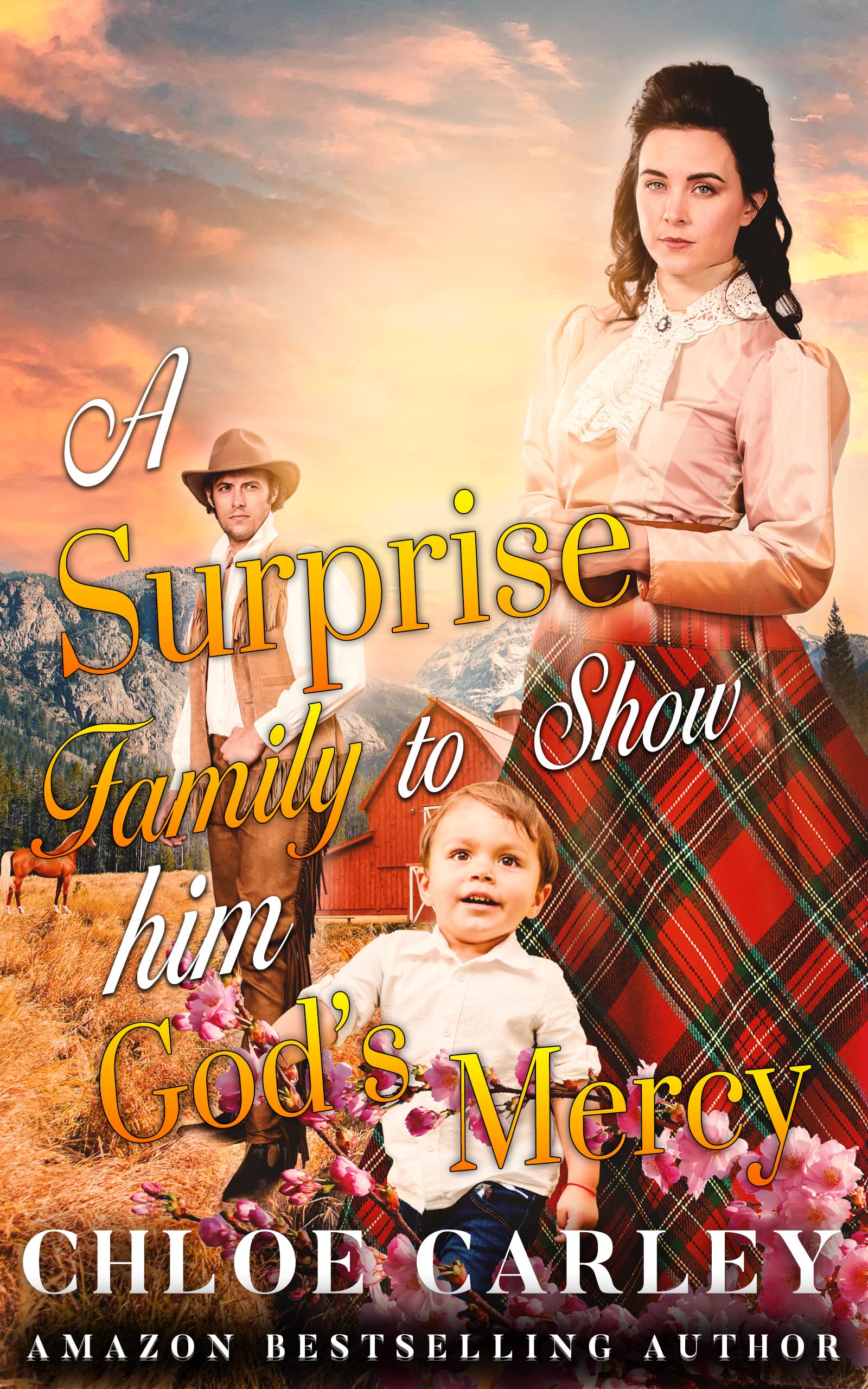 A Surprise Family to Show him God's Mercy