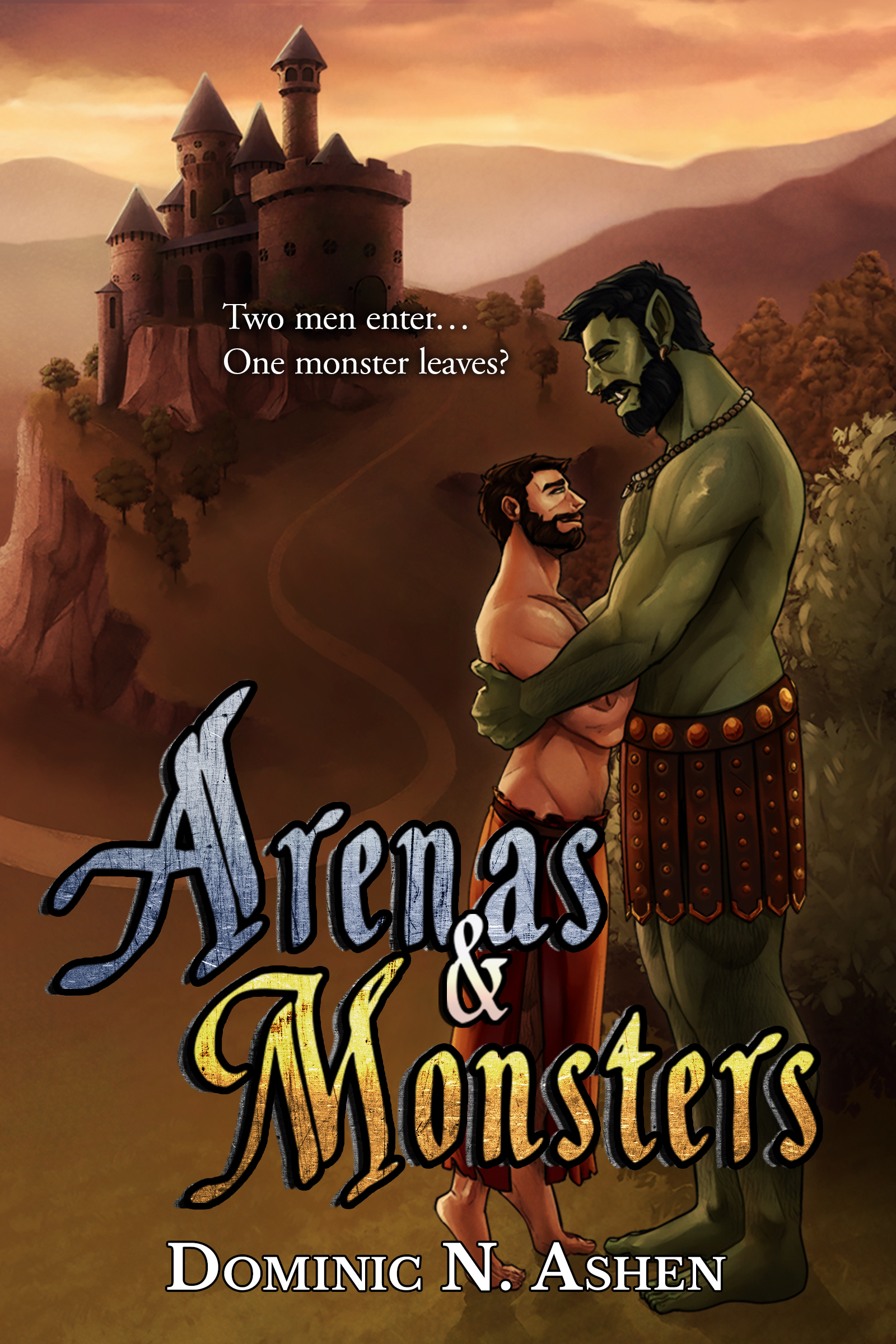 Arenas & Monsters (Steel & Thunder #4)